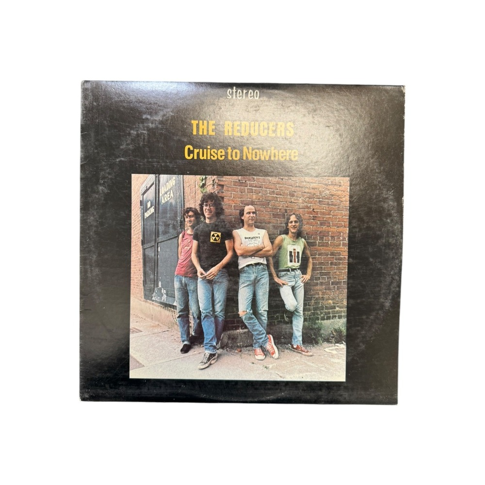 THE REDUCERS CRUISE TO NOWHERE 1985 LP VINYL ALBUM